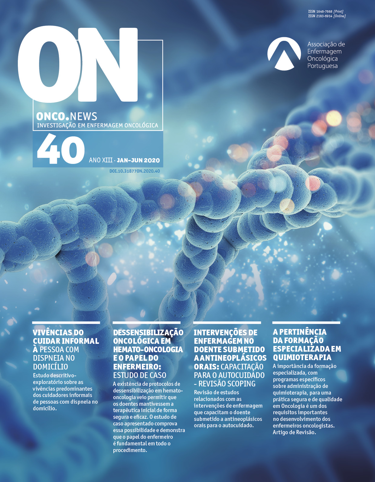 					Ver N.º 40 (2020): Revista Onco.News
				